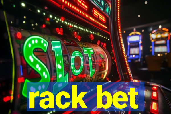 rack bet